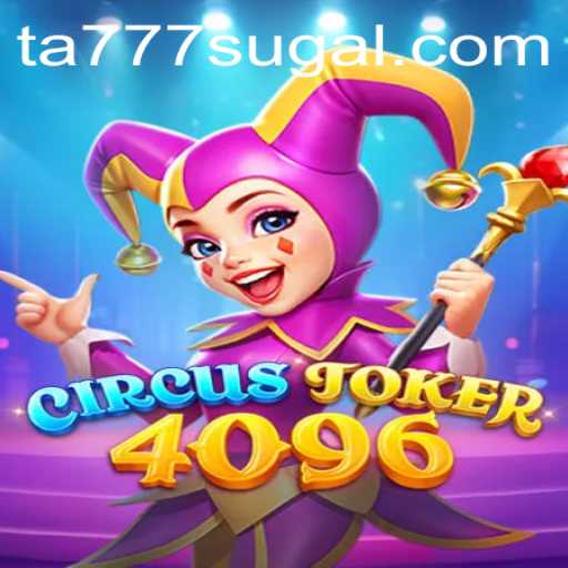 Discovering CircusJoker4096: A Thrilling New Game Experience