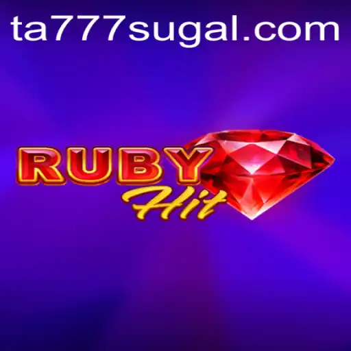 Discover the Exciting World of RubyHit and the Power of Ta777